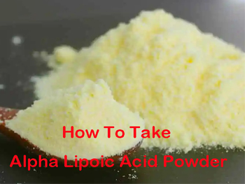How To Take Alpha Lipoic Acid Powders?